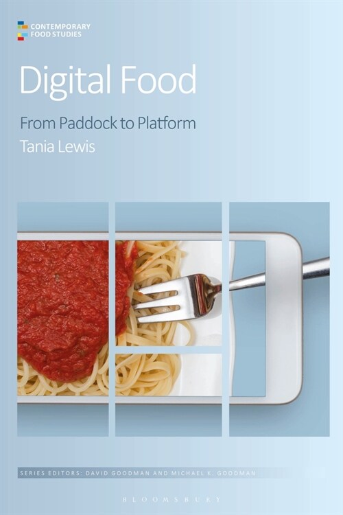 Digital Food : From Paddock to Platform (Paperback)