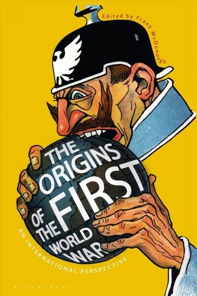 The Origins of the First World War: An International Perspective (Paperback)