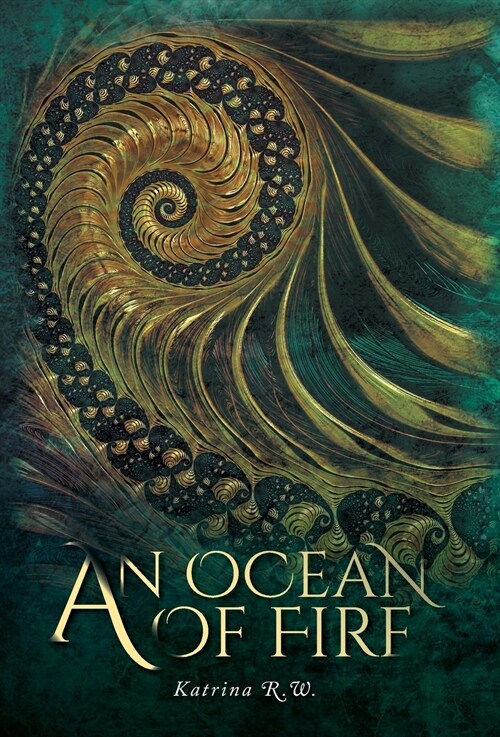An Ocean Of Fire (Hardcover)