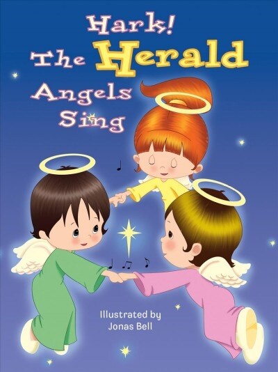 Hark the Herald Angels Sing (Board Books)