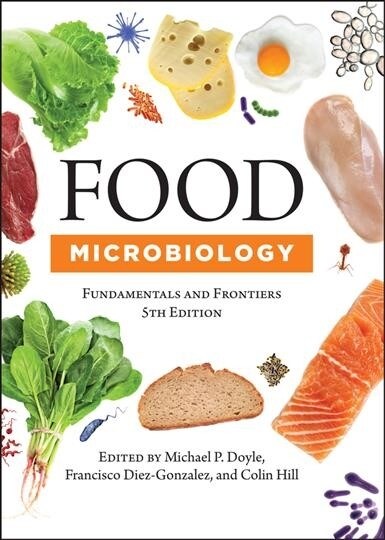 Food Microbiology: Fundamentals and Frontiers (Hardcover, 5)