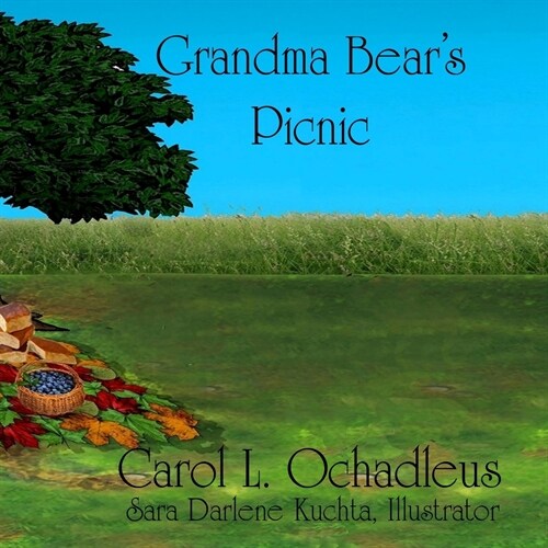 Grandma Bears Picnic (Paperback, 2)