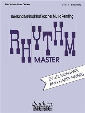 Rhythm Master - Book 1 (Beginner): Clarinet/Bass Clarinet (Paperback)
