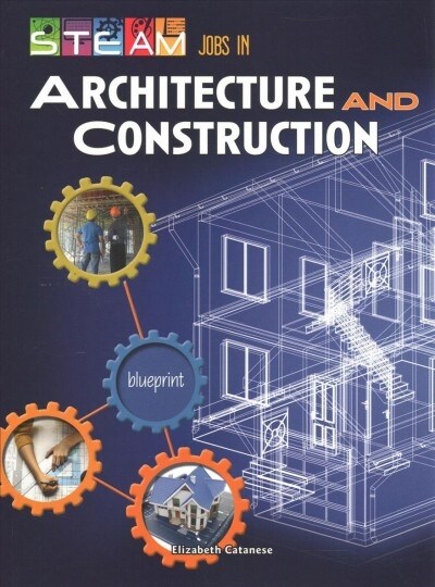 Steam Jobs in Architecture and Construction (Paperback)
