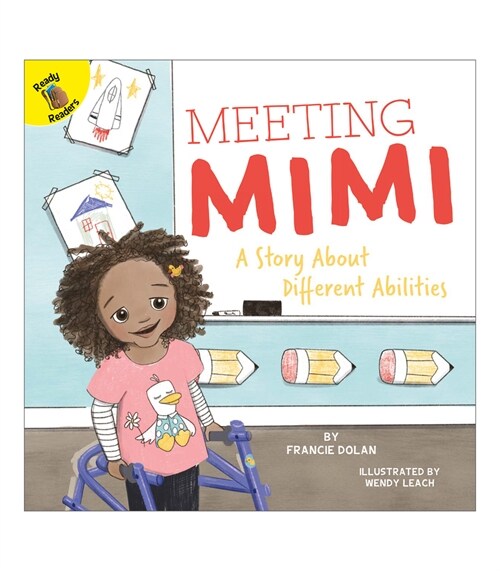 Meeting Mimi: A Story about Different Abilities Volume 7 (Paperback)