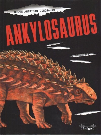 Ankylosaurus (Hardcover)