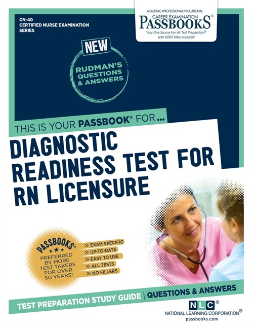 Diagnostic Readiness Test for RN Licensure (Cn-40): Passbooks Study Guide Volume 40 (Paperback)
