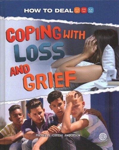 Coping with Loss and Grief (Hardcover)