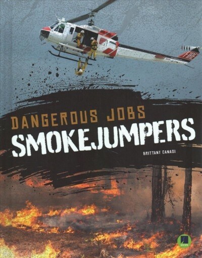 Smokejumpers (Hardcover)