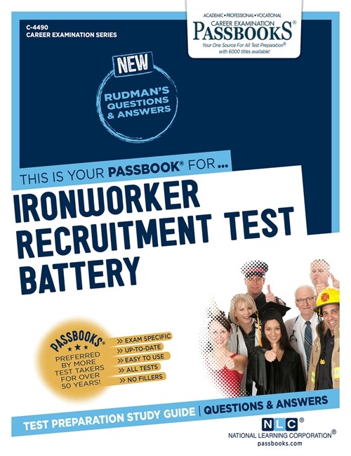 Ironworker Recruitment Test Battery (C-4490): Passbooks Study Guidevolume 4490 (Paperback)