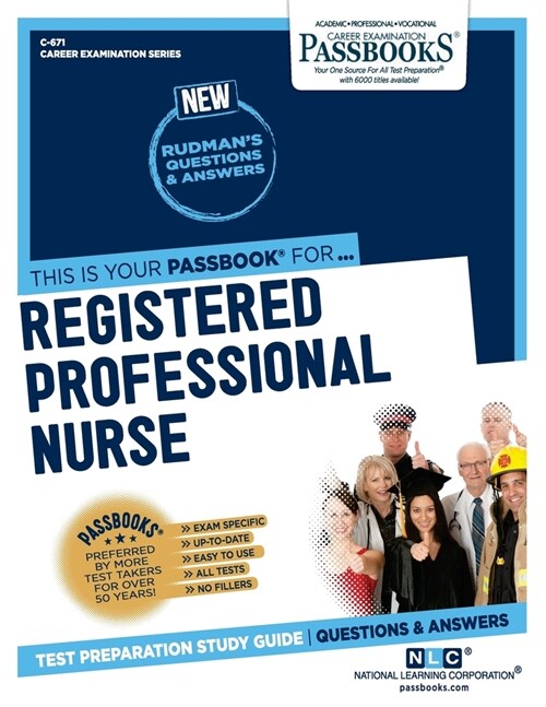 Registered Professional Nurse (C-671): Passbooks Study Guide Volume 671 (Paperback)
