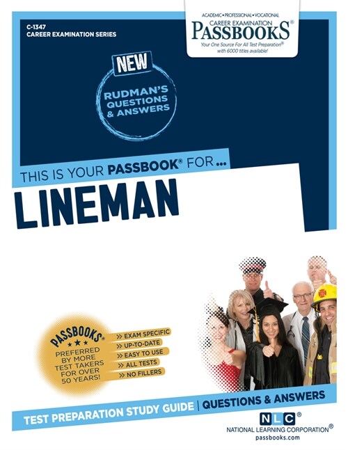 Lineman (C-1347): Passbooks Study Guide Volume 1347 (Paperback)