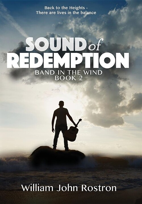 Sound of Redemption: Band in the Wind, Book 2 (Hardcover)