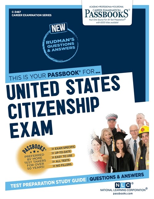 United States Citizenship Exam (C-3487): Passbooks Study Guide Volume 3487 (Paperback)