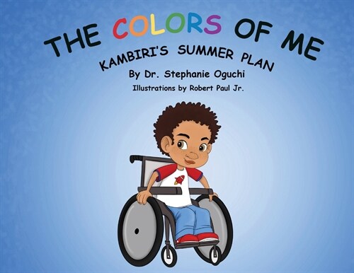 The Colors of Me: Kambiris Summer Plan (Paperback)