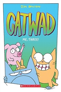 Catwad #3 : Me, Three! (Paperback)