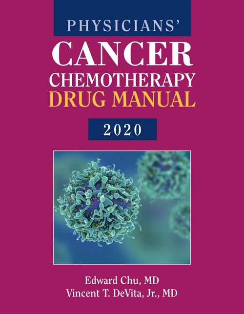 Physicians Cancer Chemotherapy Drug Manual 2020 (Paperback, 20)
