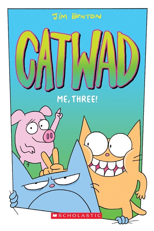 [중고] Catwad #3 : Me, Three! (Paperback)