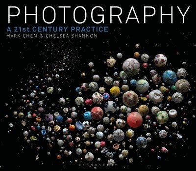 Photography : A 21st Century Practice (Paperback)