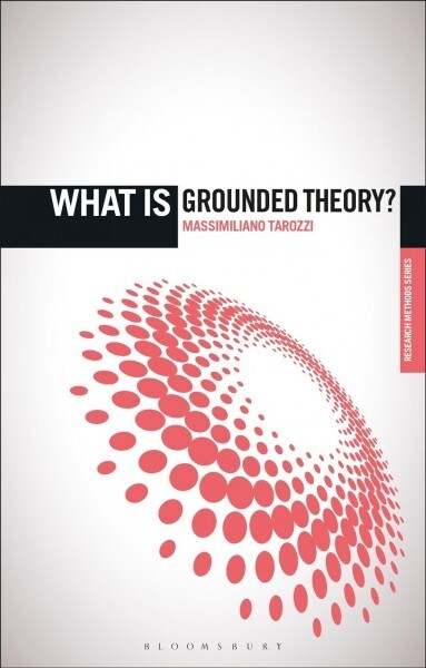 What Is Grounded Theory? (Hardcover)