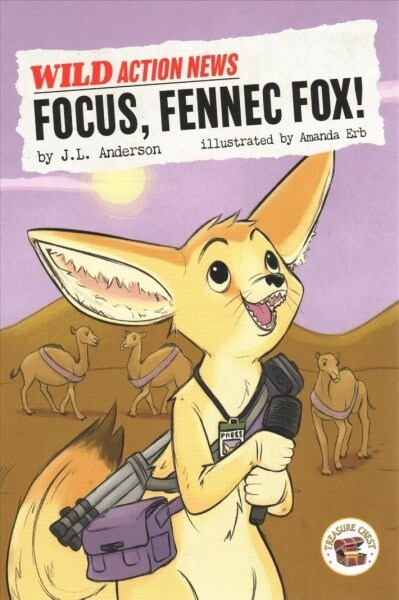 Focus, Fennec Fox! (Paperback)