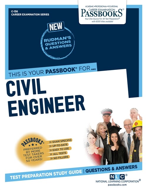 Civil Engineer (C-136): Passbooks Study Guide Volume 136 (Paperback)