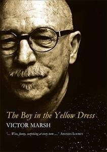 The Boy in the Yellow Dress (Paperback)