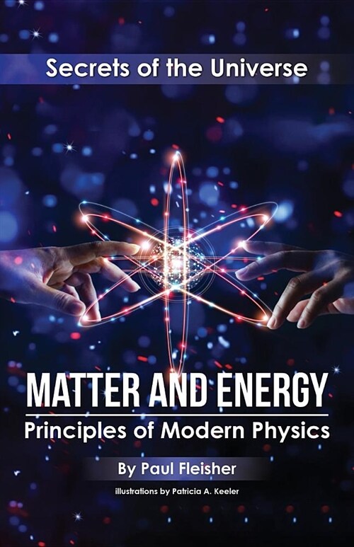 Matter and Energy: Principles of Matter and Thermodynamics (Paperback)