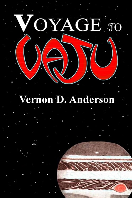 Voyage to Vaju (Paperback)