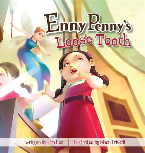 Enny Pennys Loose Tooth (Hardcover)