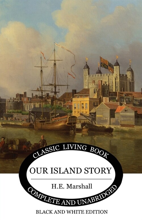 Our Island Story (B&W) (Paperback)