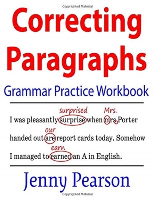 Correcting Paragraphs Grammar Practice Workbook (Paperback)