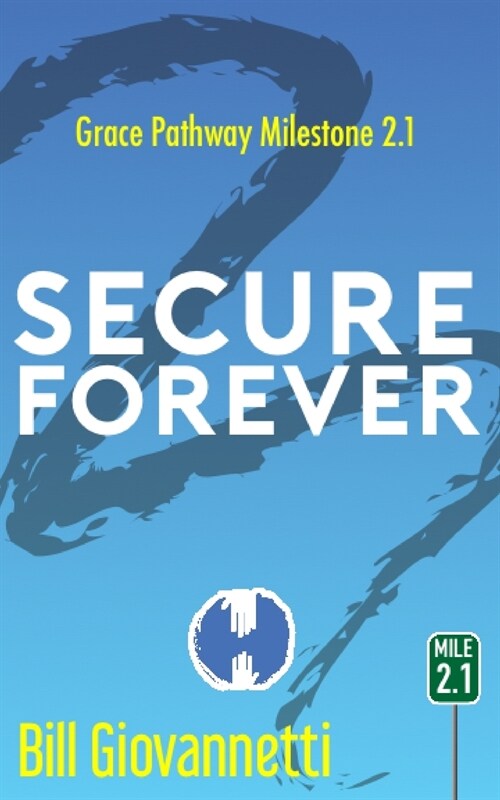 Secure Forever (Paperback)