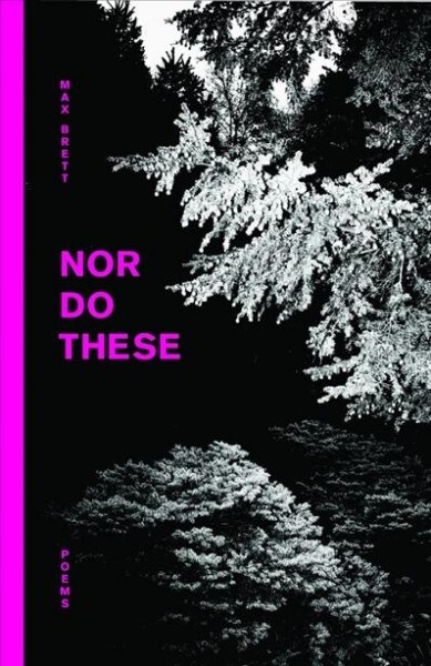 Nor Do These (Paperback)