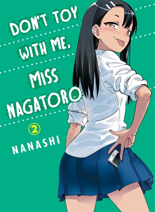 Dont Toy with Me, Miss Nagatoro 2 (Paperback)