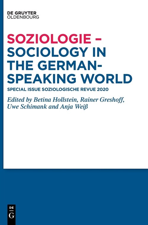 Soziologie - Sociology in the German-Speaking World: Special Issue Soziologische Revue 2020 (Hardcover)