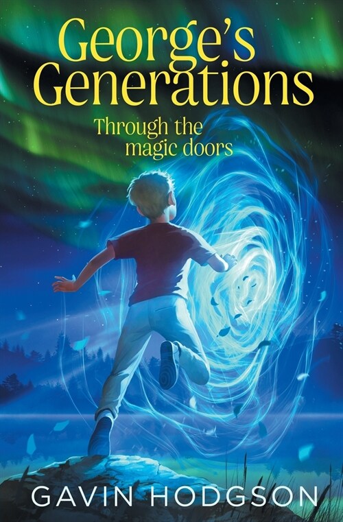 Georges Generations : Through The Magic Doors (Paperback)