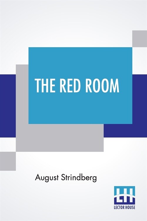 The Red Room: Authorized Translated By Ellie Schleussner (Paperback)