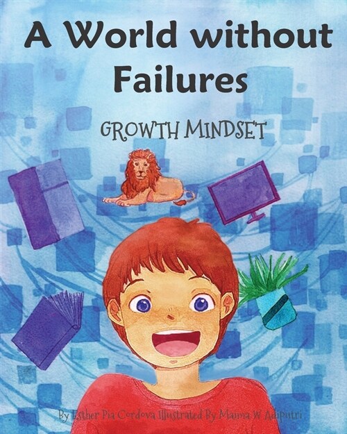 A World without Failures: Growth Mindset (Paperback)