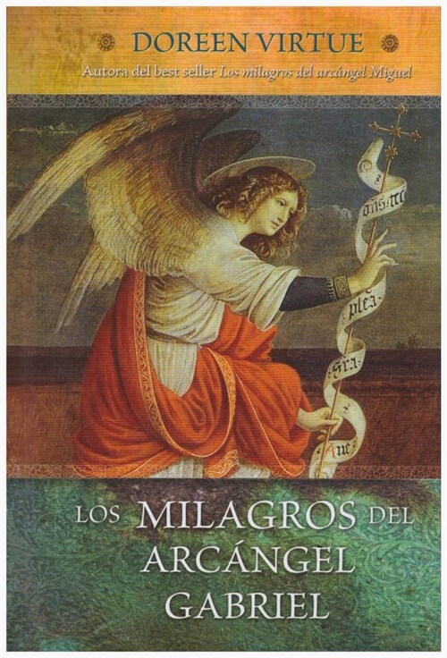 Los Milagros del Arcangel Gabriel (Hardcover)