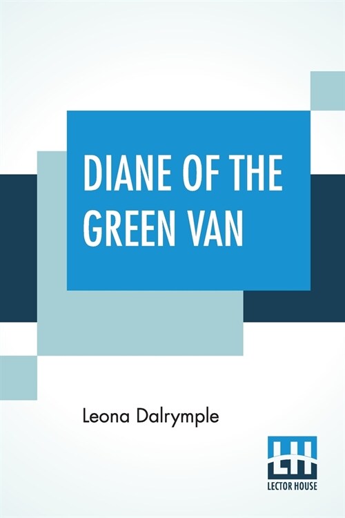 Diane Of The Green Van (Paperback)