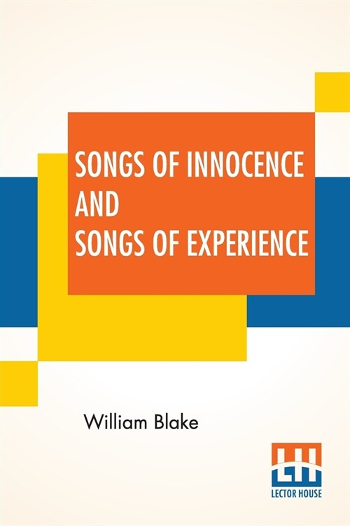 Songs Of Innocence And Songs Of Experience (Paperback)
