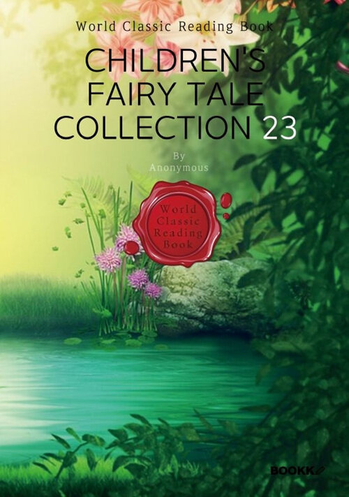 [POD] Childrens Fairy Tale Collection 23 (영문판)