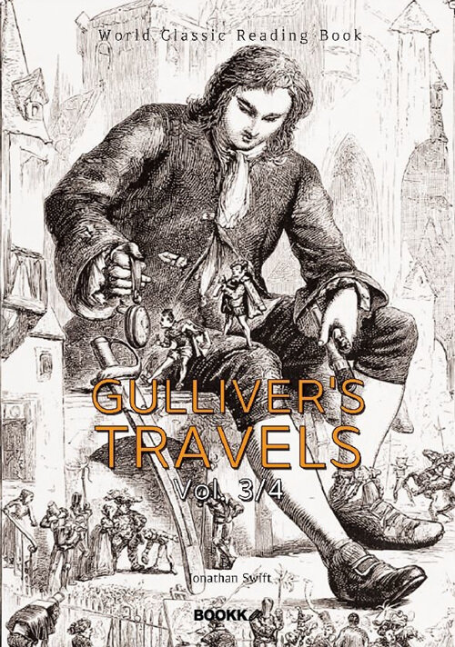 [POD] Gullivers Travels, Vol. 3/4 (영문판)