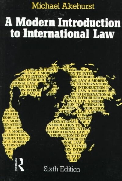 A Modern Introduction to International Law (Paperback, 6th)