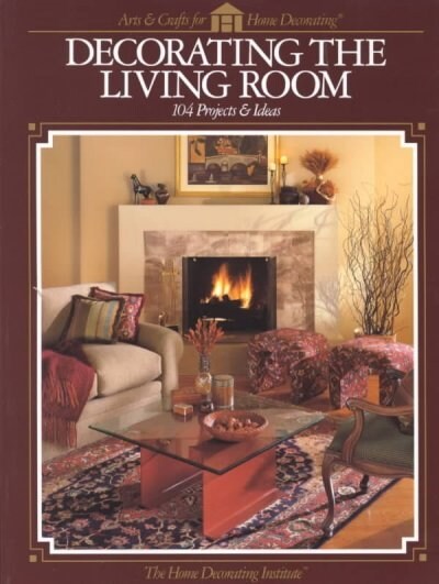 Decorating the Living Room (Paperback)
