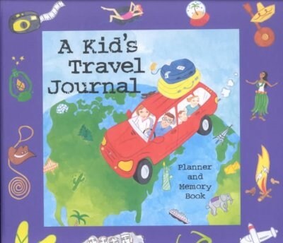 A Kids Travel Journal (Hardcover, Spiral)