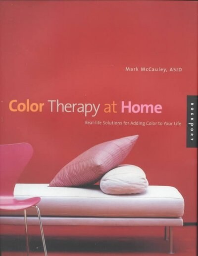 Color Therapy at Home (Hardcover)