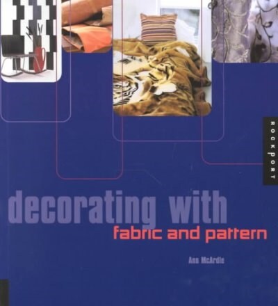 Decorating With Fabric and Pattern (Paperback)