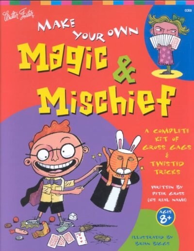 Make Your Own Magic & Mischief (Hardcover)